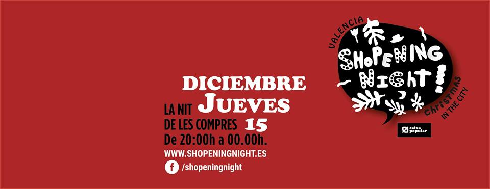 Vuelve la Shopening Night en edición Navidad 2016